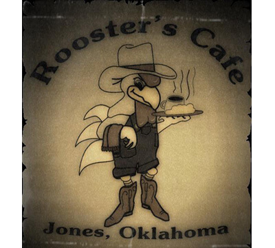 Made In Oklahoma Roosters Cafe.