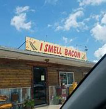 Made in Oklahoma I Smell bacon.