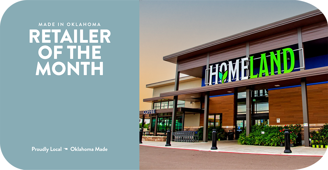Made in Oklahoma Retailer of the Month Homeland